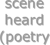 image: scene
heard
(poetry
