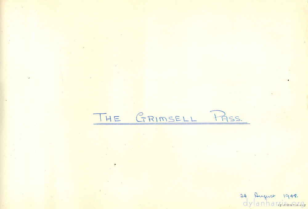 The Grimsell Pass 24 August 1948.